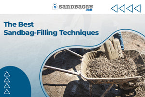 The Best Sandbag-Filling Techniques: A How-To Guide