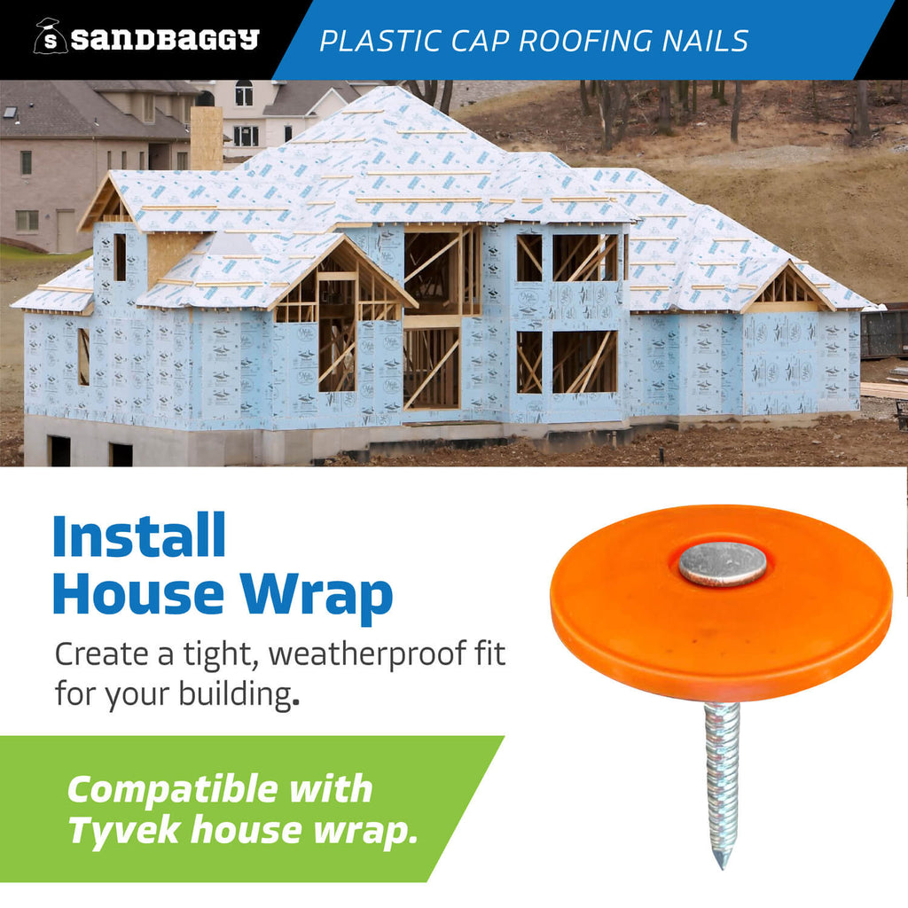 1" plastic cap roofing nails - tyvek house wrap