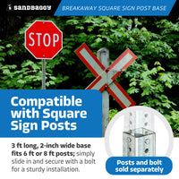 3 ft breakaway sign post base for 6 ft or 8 ft square sign posts