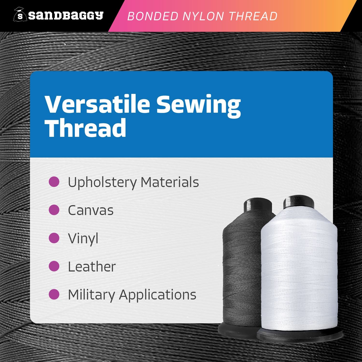 #69 Bonded Nylon Thread (t70) - Heavy Duty Sewing Thread – Sandbaggy