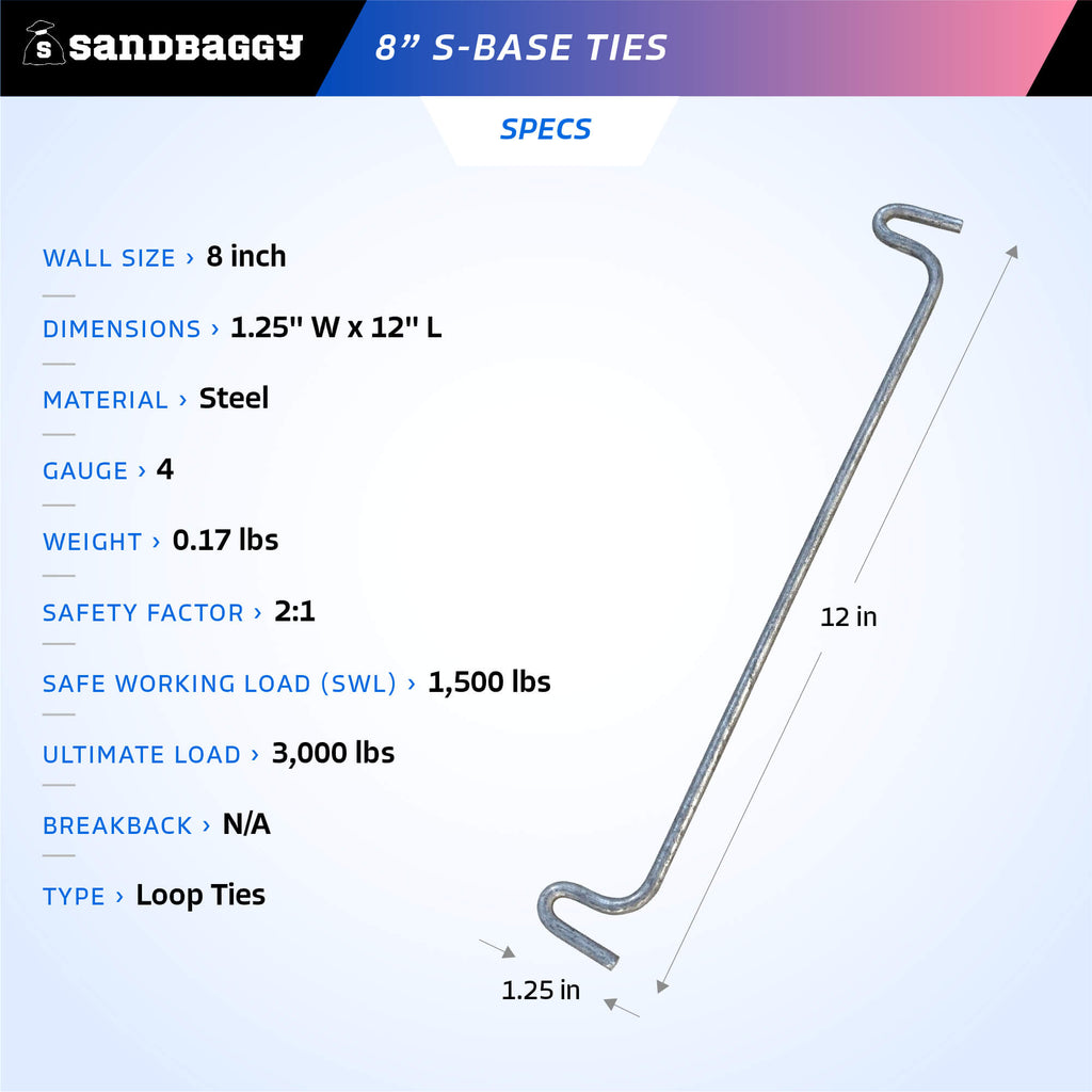 8 inch S-Base Ties specs