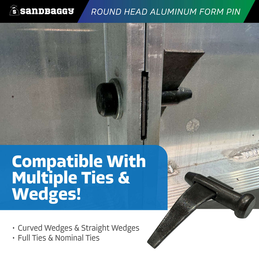 round head aluminum form pins compatible with curved and straight wedges